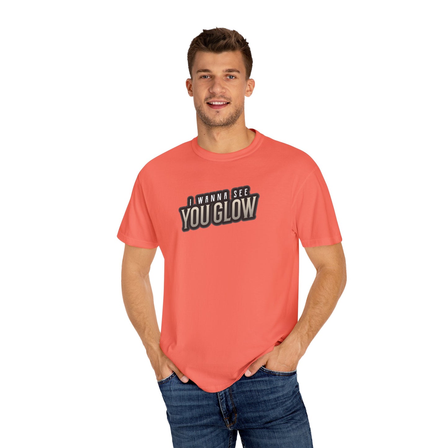 I wanna see you glow T-shirt