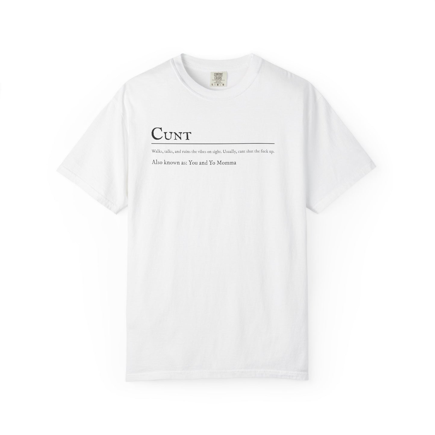 Cunt T-shirt