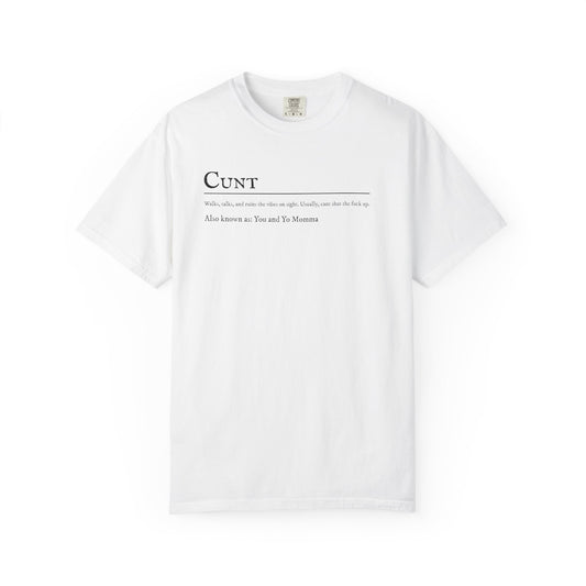 Cunt T-shirt