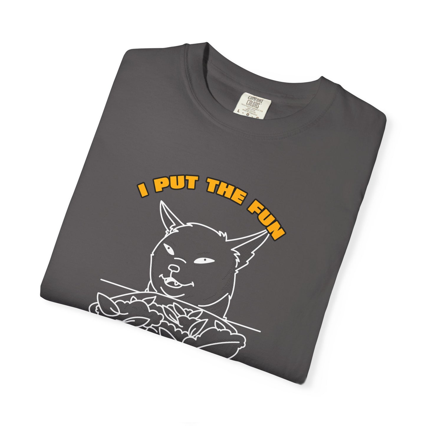 "I PUT THE FUN IN FUNERAL" T-Shirt
