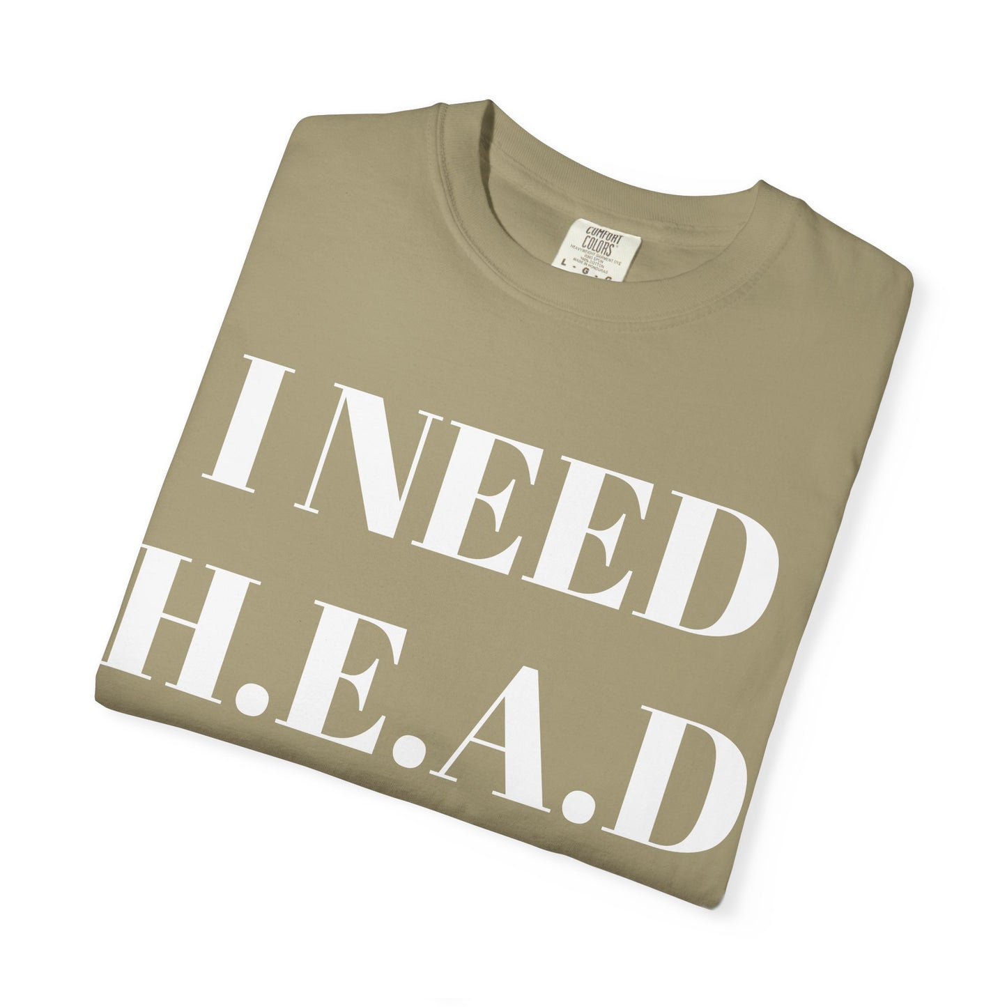 Emotional Support Tee I Need HEAD