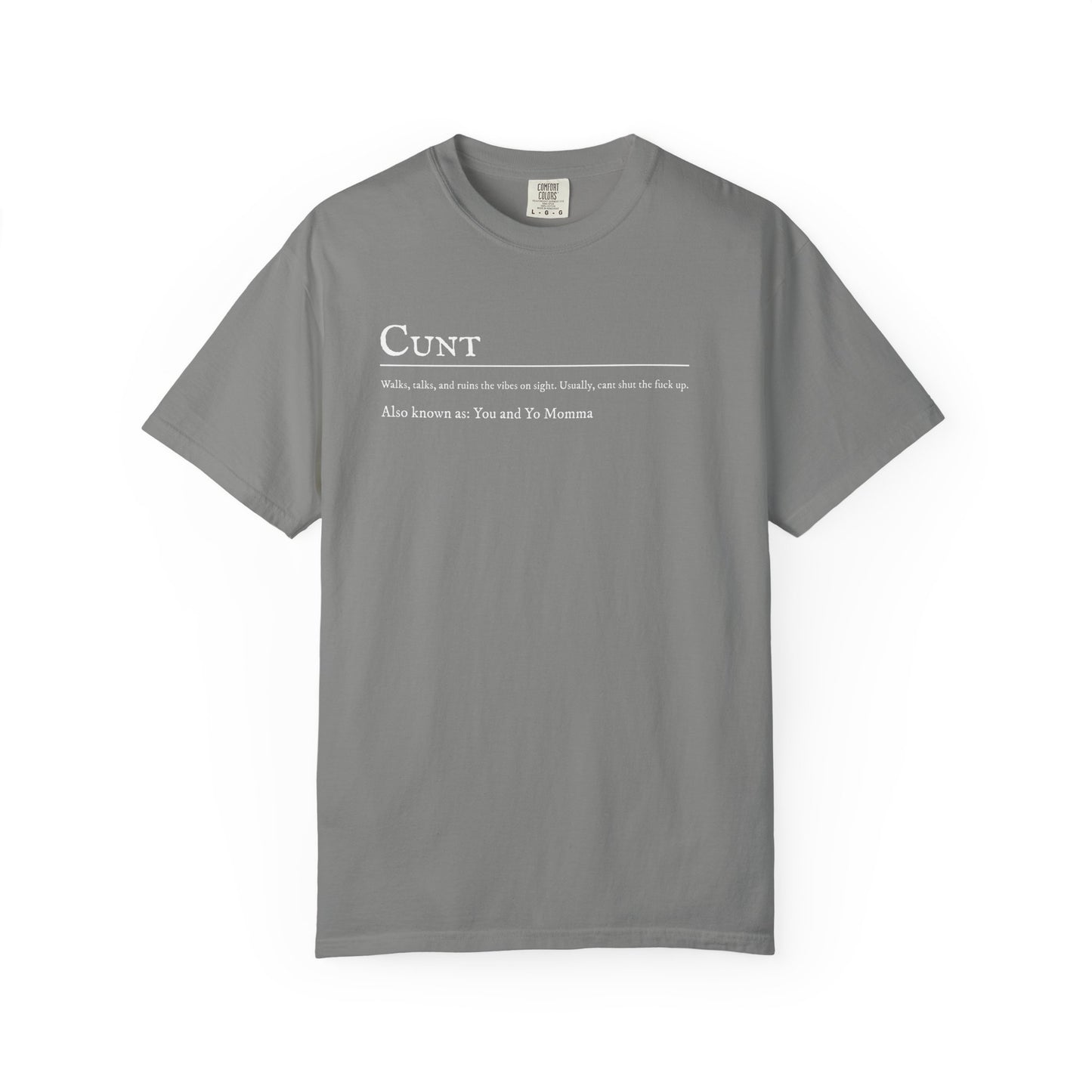 Cunt T-Shirt