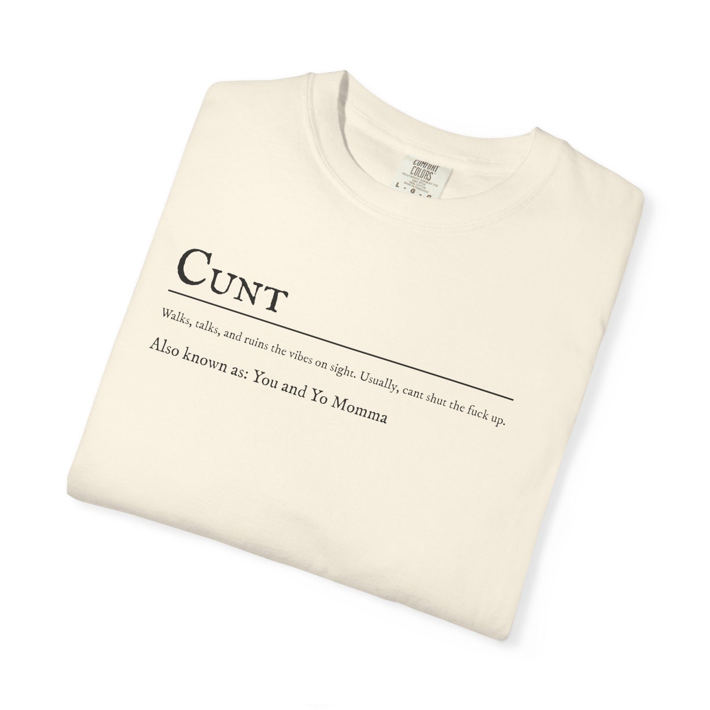 Cunt T-shirt