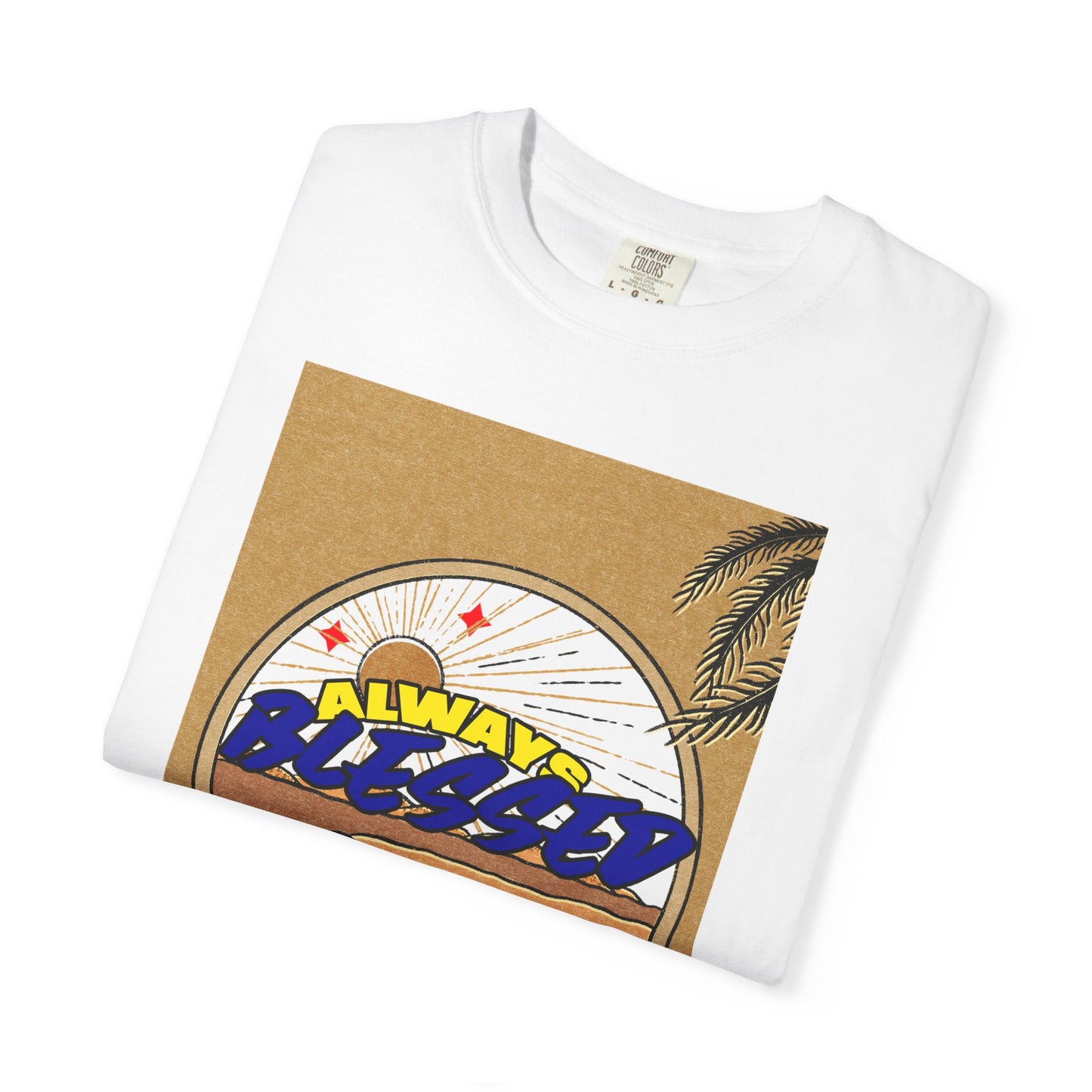 Always Blessed T-Shirt