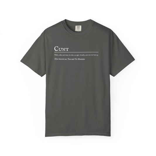 Cunt T-Shirt