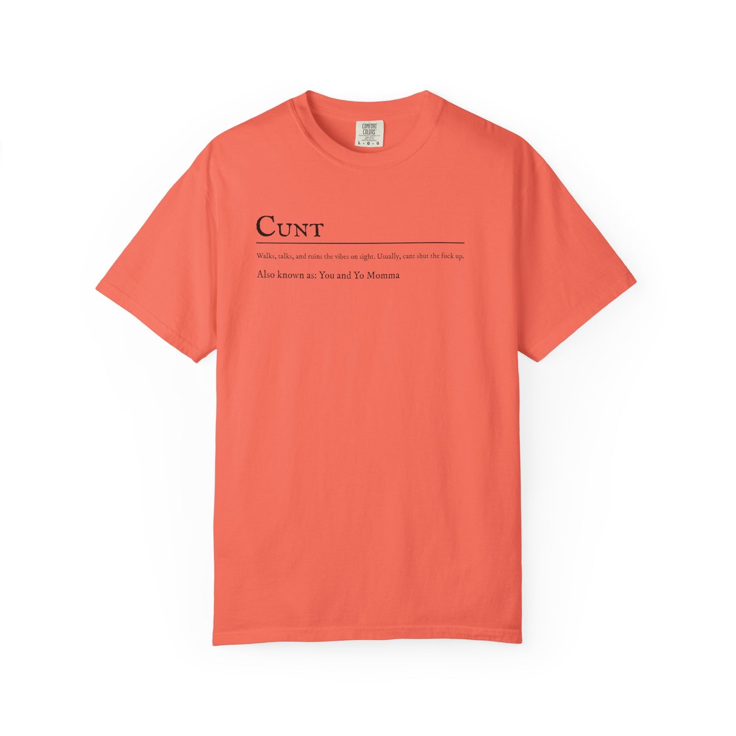 Cunt T-shirt