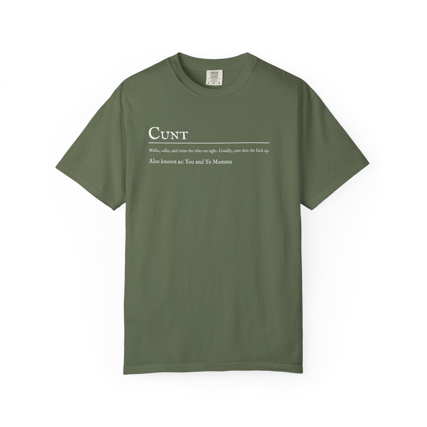 Cunt T-Shirt