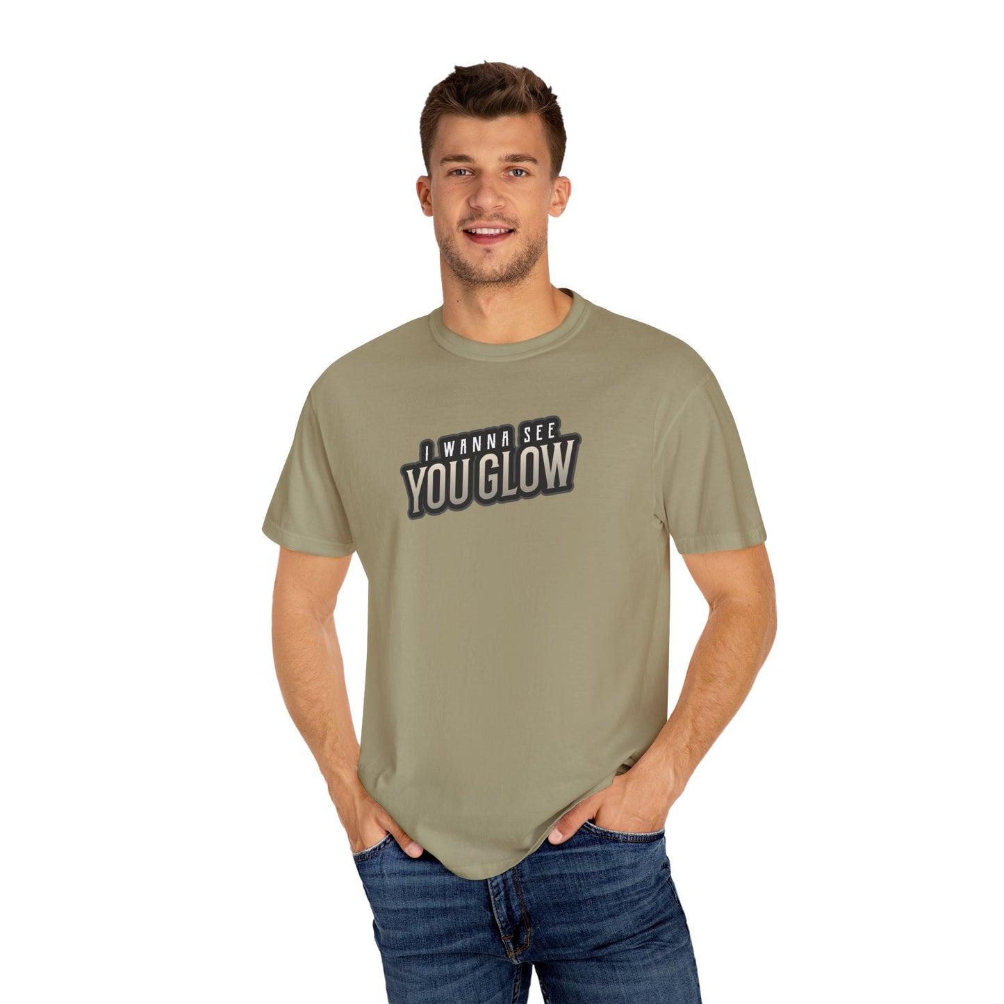 I wanna see you glow T-shirt