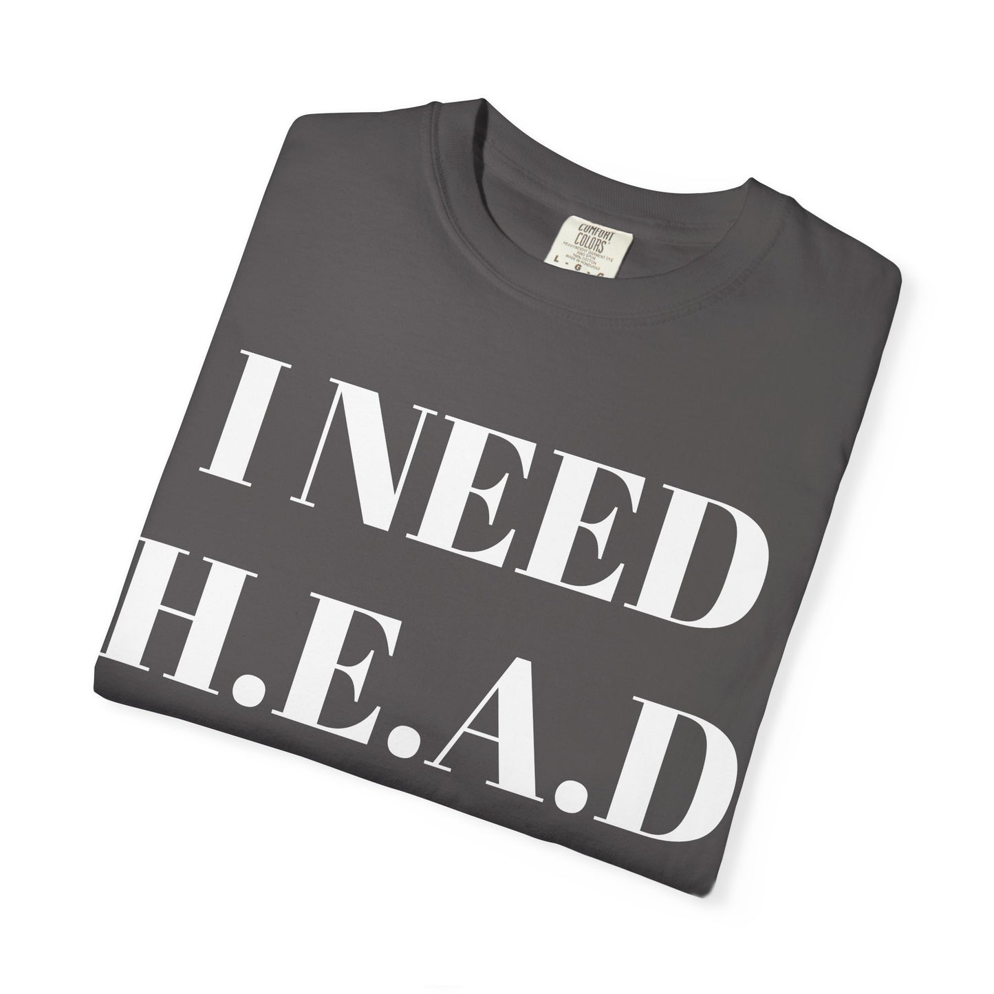 Emotional Support Tee I Need HEAD