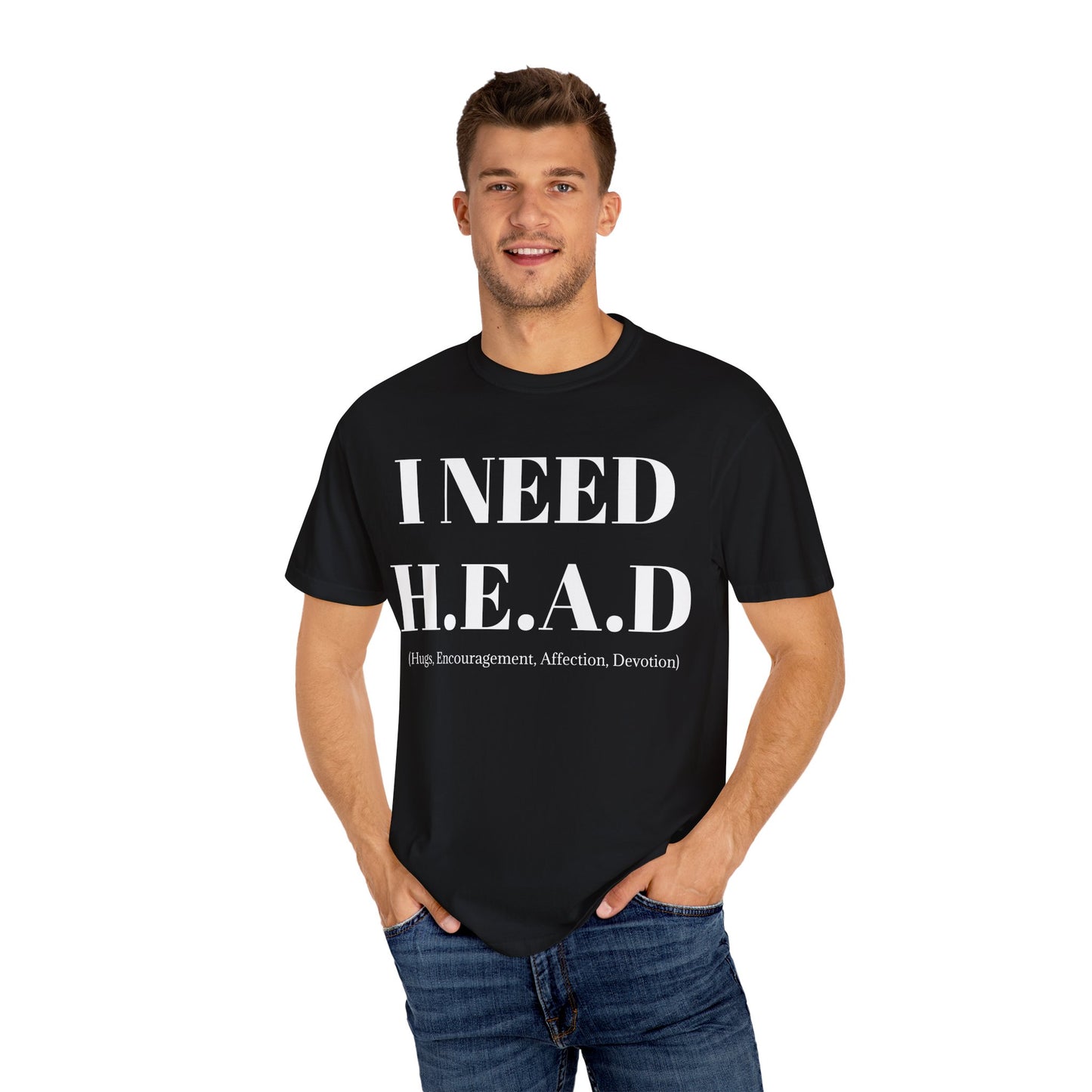 Emotional Support Tee I Need HEAD