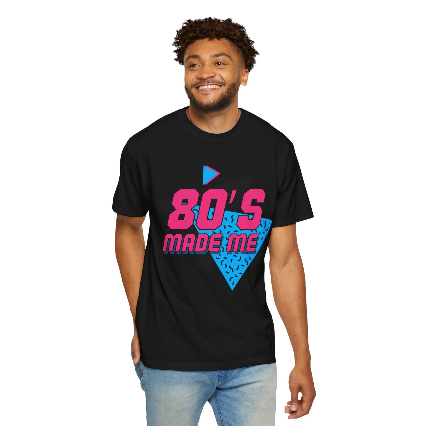 80's Made Me T-Shirt
