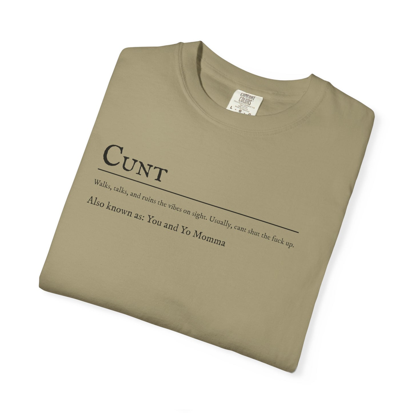 Cunt T-shirt