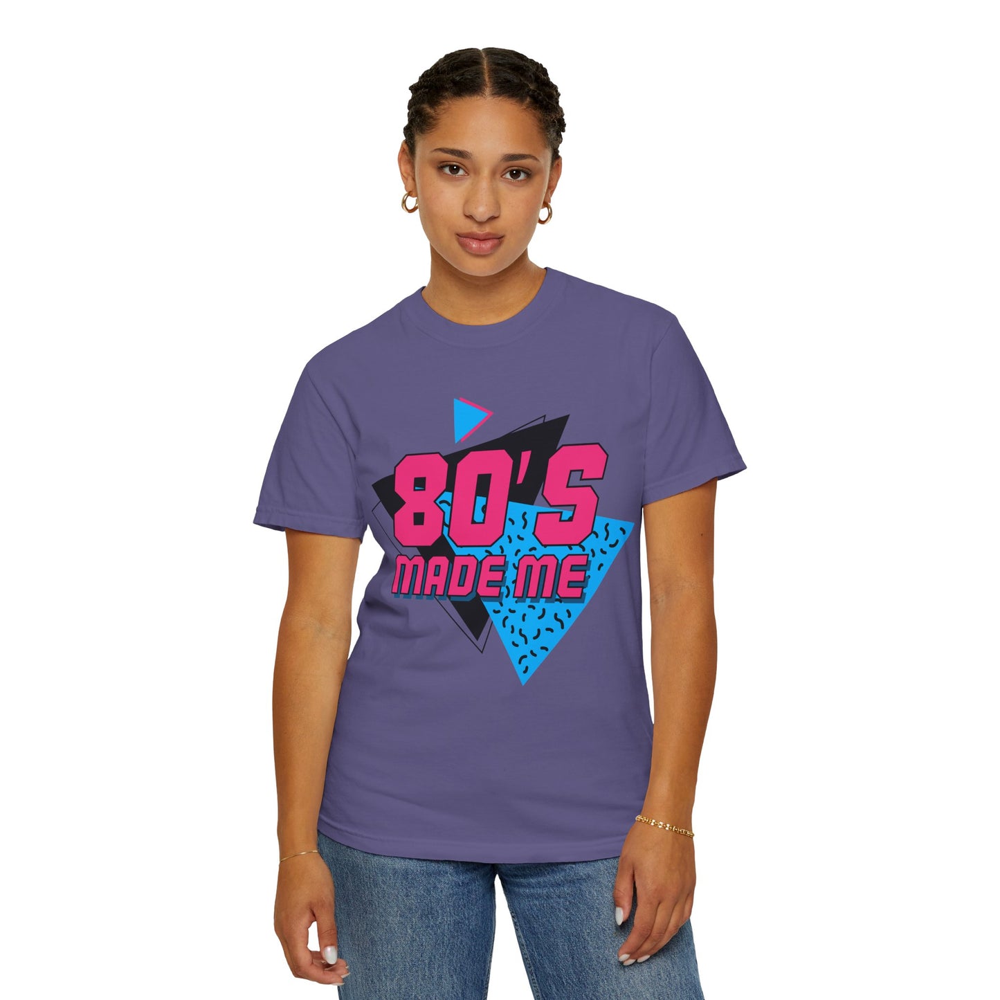 80's Made Me T-Shirt