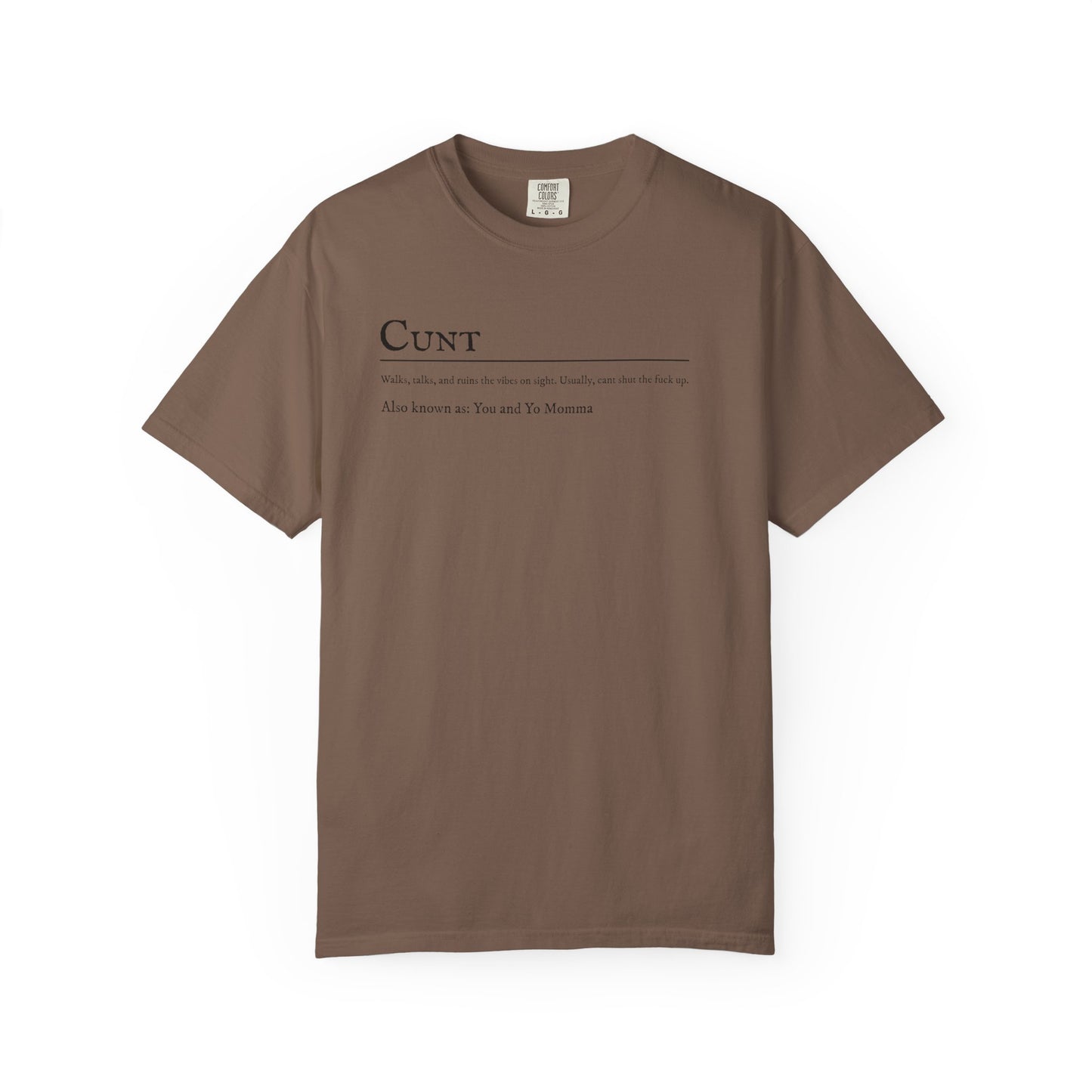 Cunt T-shirt