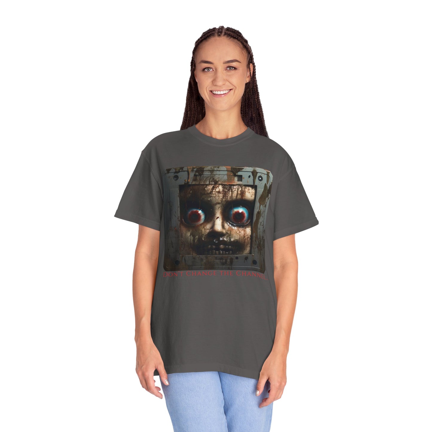 "Don't change the channel" T-shirt