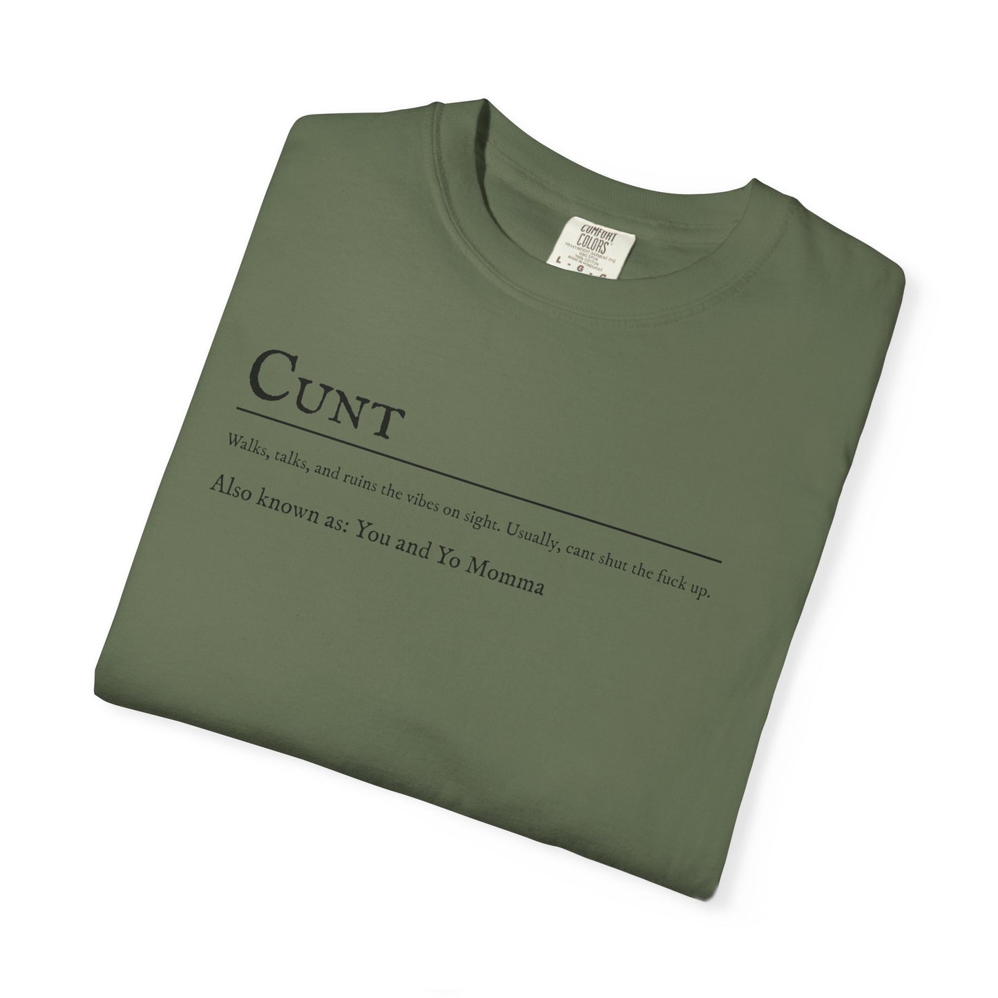 Cunt T-shirt