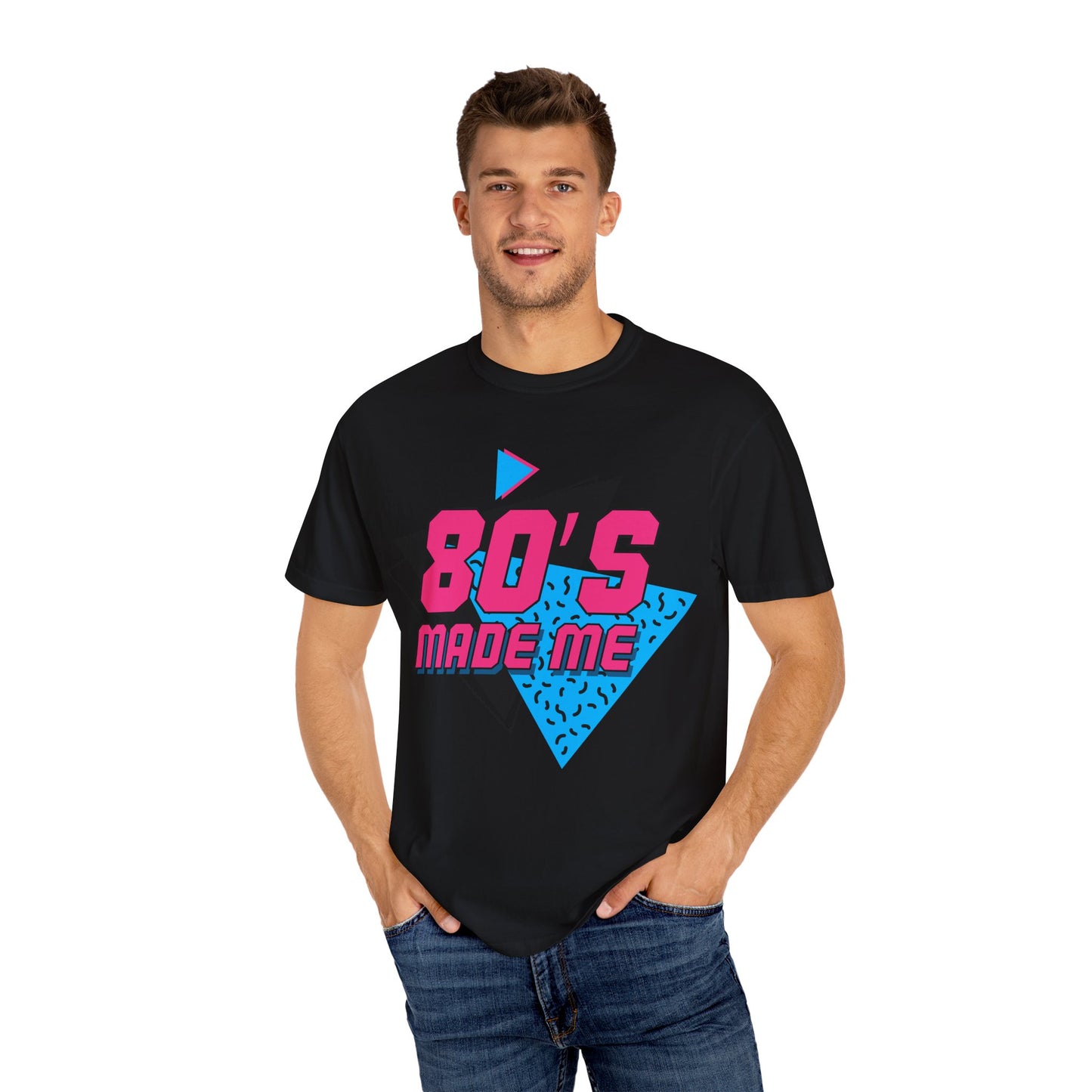 80's Made Me T-Shirt