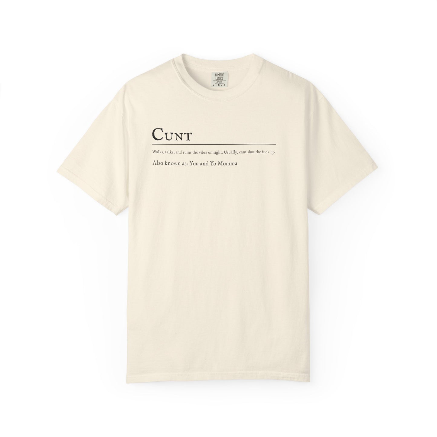 Cunt T-shirt