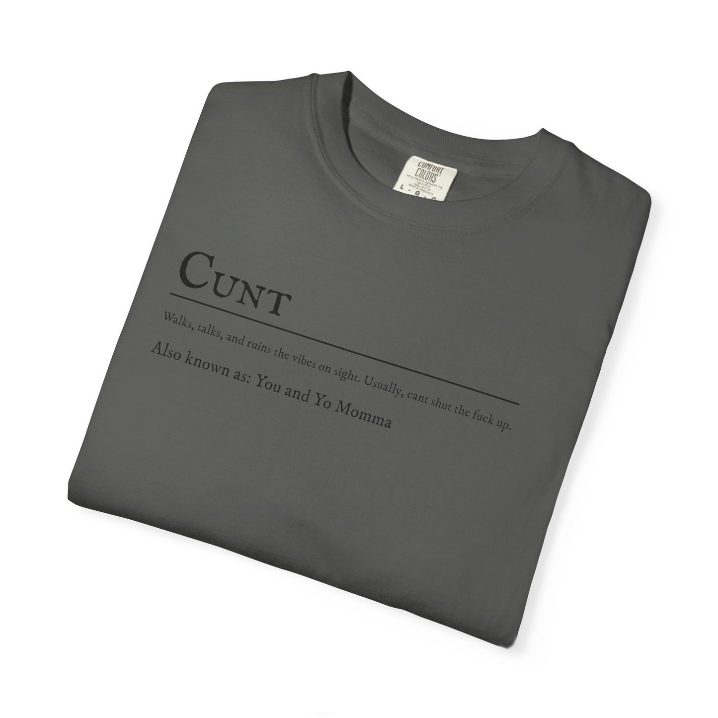 Cunt T-shirt