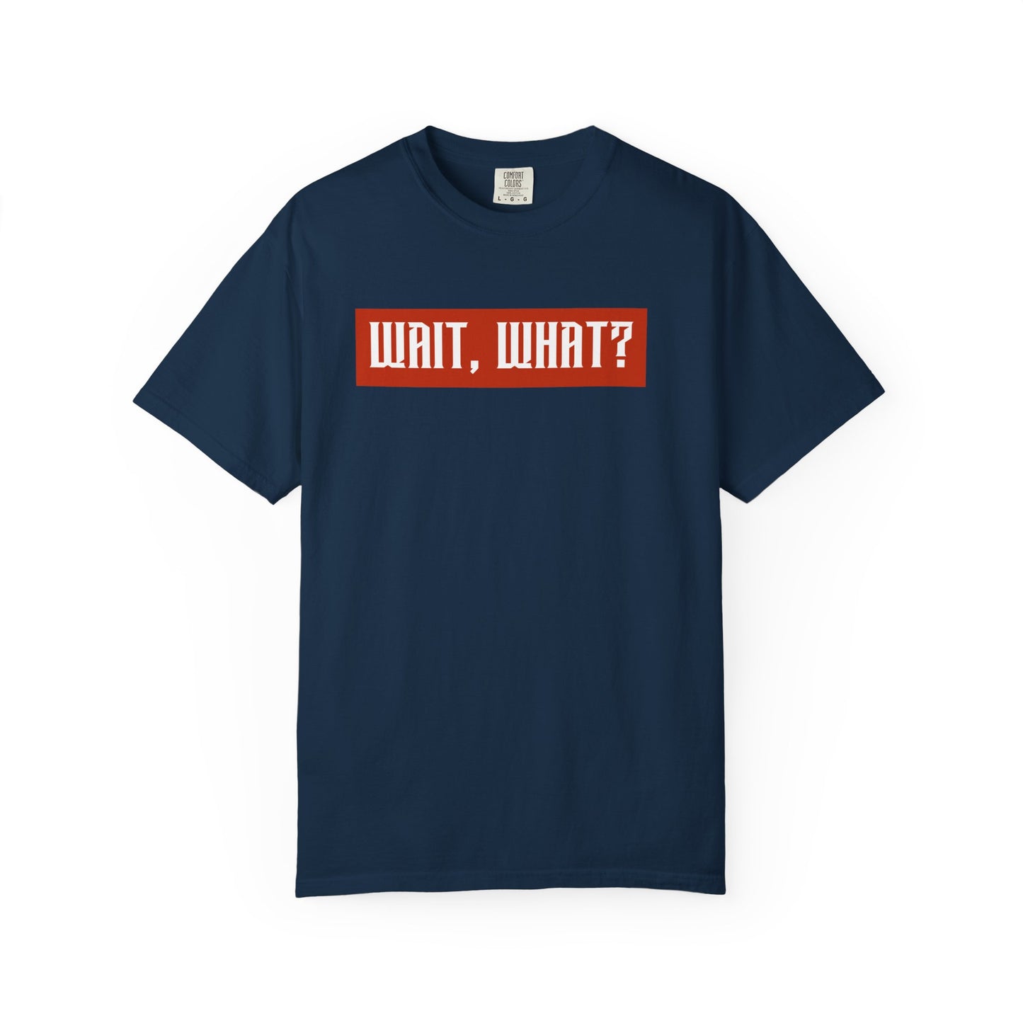 Wait, What? T-Shirt — Retro Red Box Graphic Tee