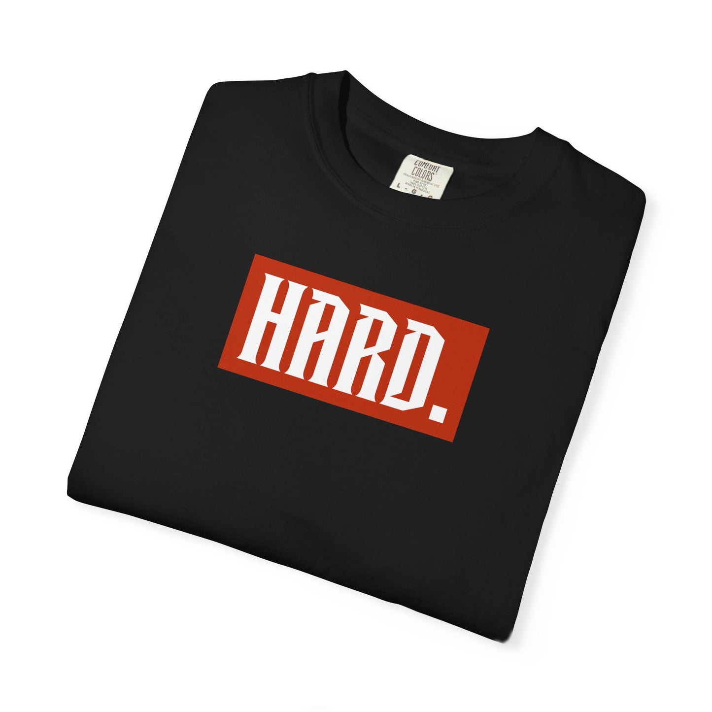 HARD. Graphic Tee