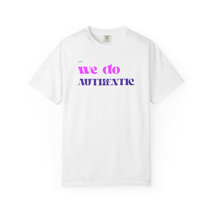 We Do Authentic T-Shirt — Retro Pink & Purple Graphic Tee