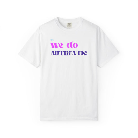 We Do Authentic T-Shirt — Retro Pink & Purple Graphic Tee