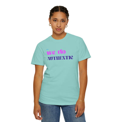 We Do Authentic T-Shirt — Retro Pink & Purple Graphic Tee