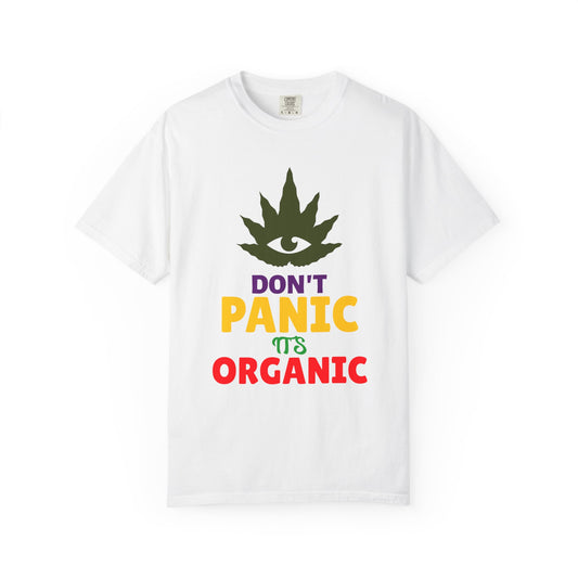 Don't Panic It's Organic T-Shirt