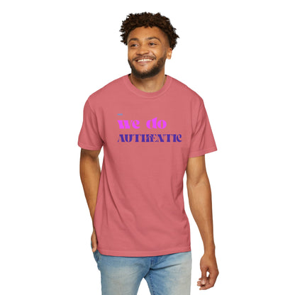 We Do Authentic T-Shirt — Retro Pink & Purple Graphic Tee