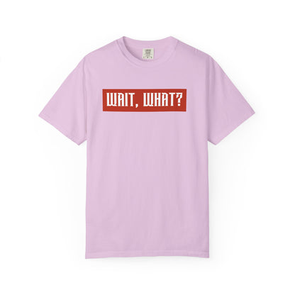 Wait, What? T-Shirt — Retro Red Box Graphic Tee
