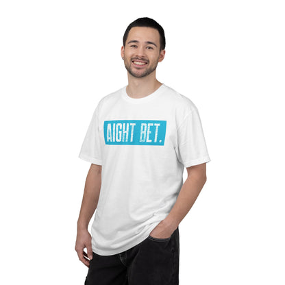 Aight Bet T-Shirt — Casual Graphic Tee with Bold Blue Block Text