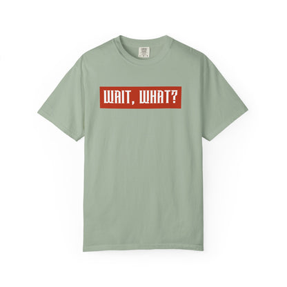 Wait, What? T-Shirt — Retro Red Box Graphic Tee