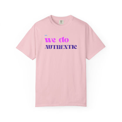 We Do Authentic T-Shirt — Retro Pink & Purple Graphic Tee
