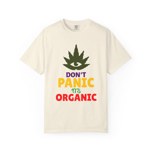 Don't Panic It's Organic T-Shirt