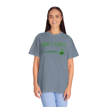 Don't Panic It's Organic T-Shirt — Funny Cannabis Leaf Tee