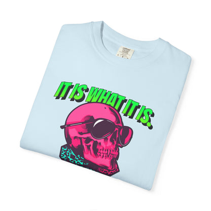 Skull Graphic T-Shirt — "It Is What It Is" Neon Retro Tee