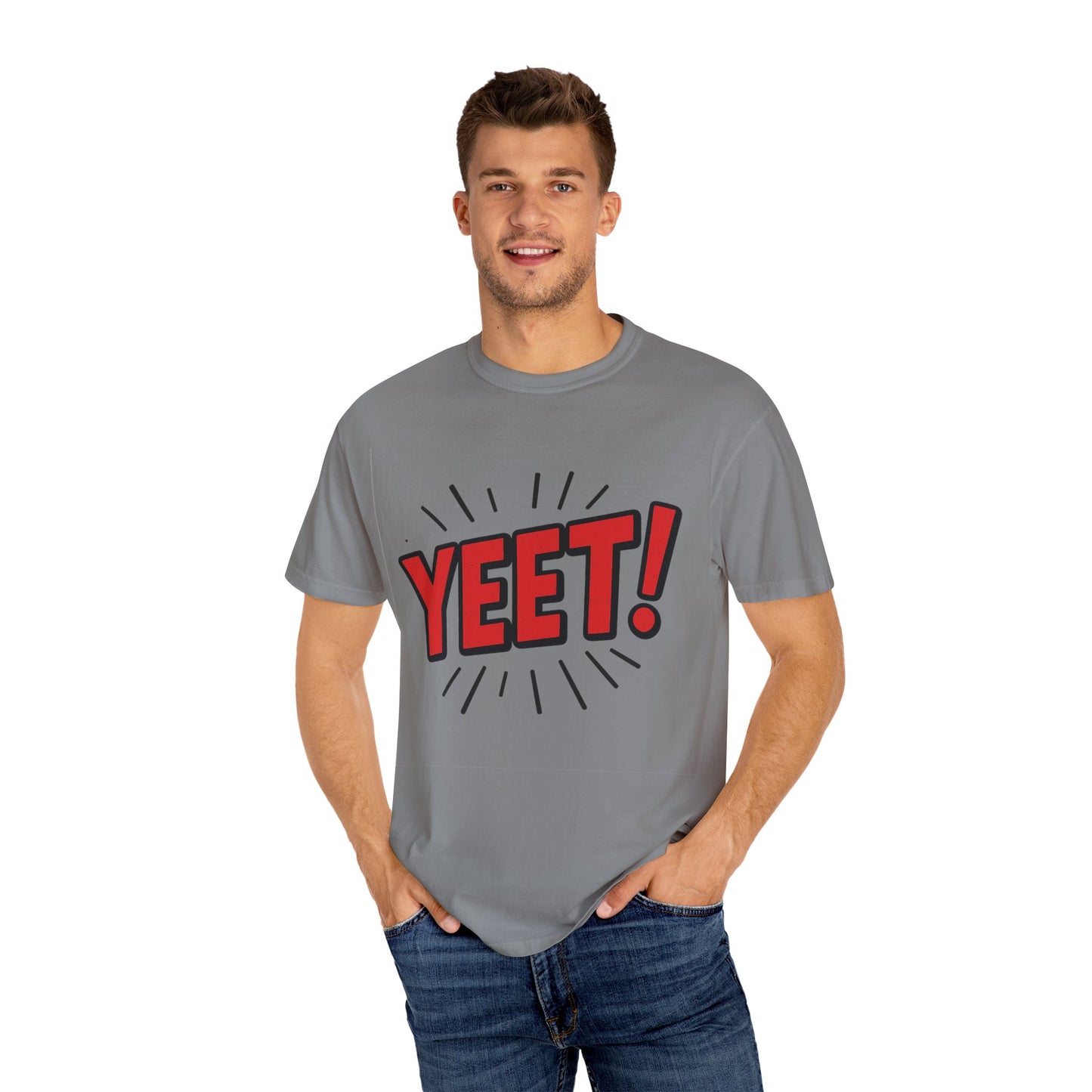 Funny 'YEET!' Unisex Garment-Dyed T-Shirt, Casual Tee, Gift for Teens, Trendy Wear, Humorous Shirt, Unique Fashion