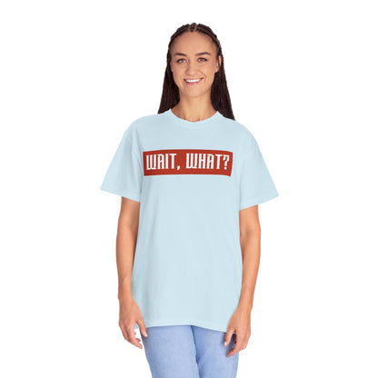 Wait, What? T-Shirt — Retro Red Box Graphic Tee