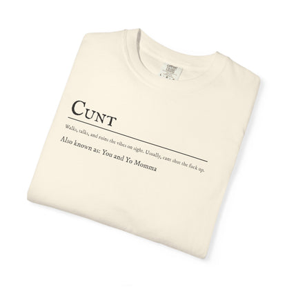 Cunt T-shirt