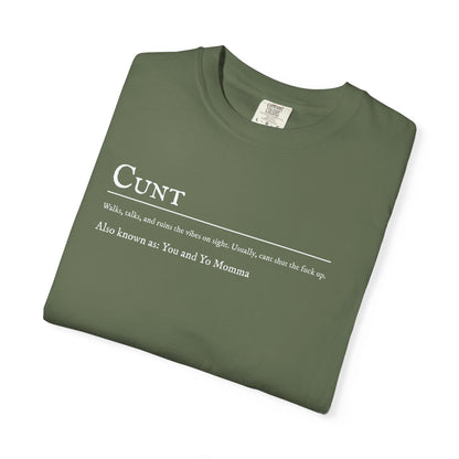 Cunt T-Shirt