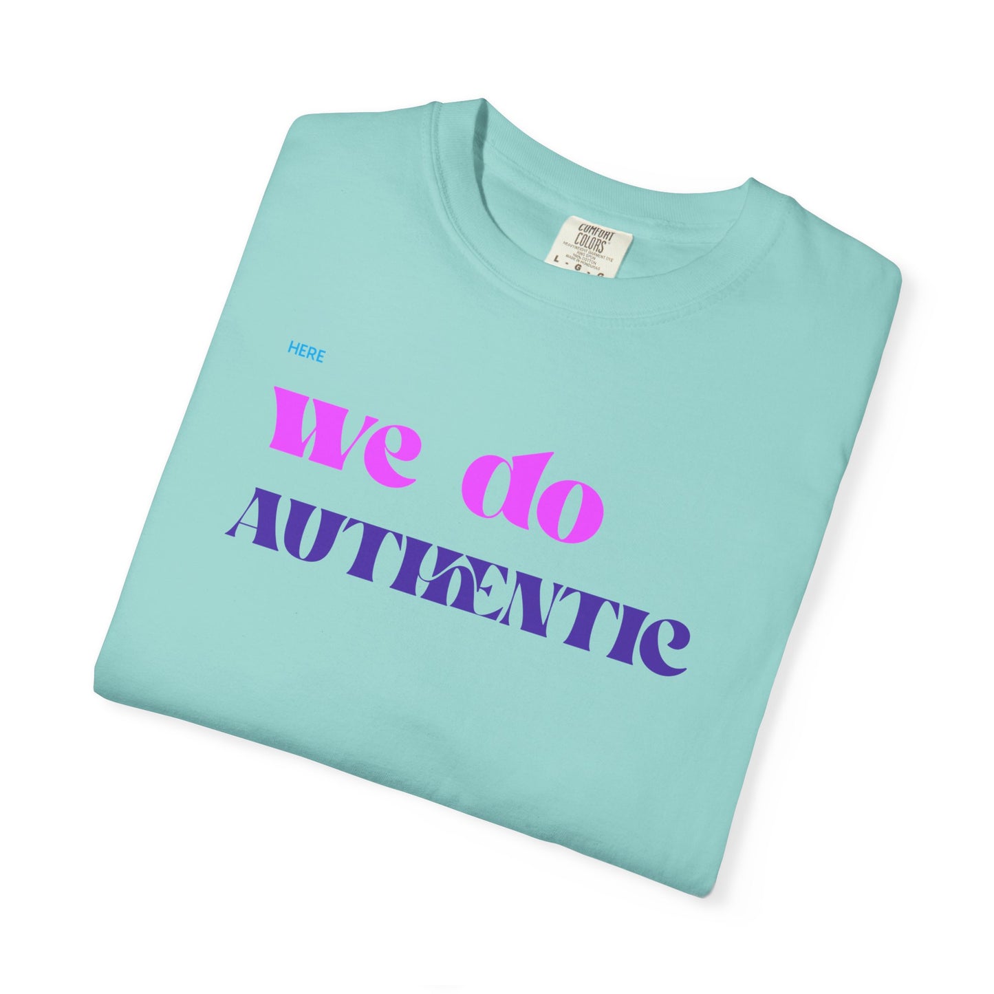 We Do Authentic T-Shirt — Retro Pink & Purple Graphic Tee