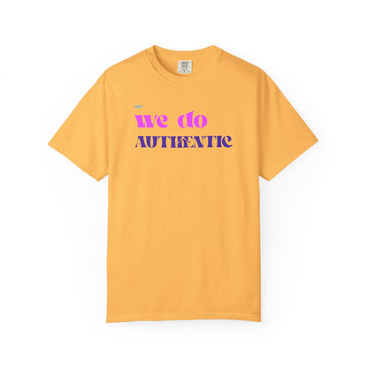 We Do Authentic T-Shirt — Retro Pink & Purple Graphic Tee