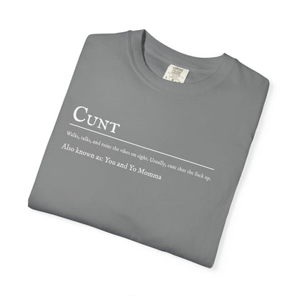 Cunt T-Shirt