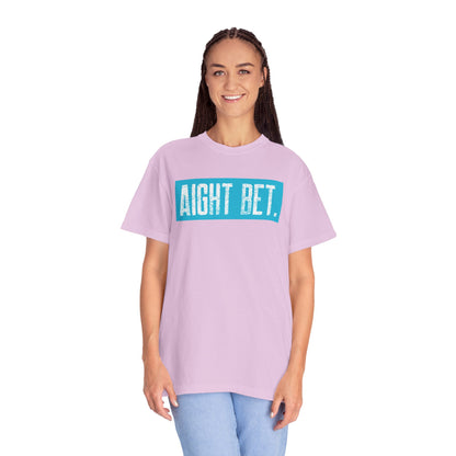 Aight Bet T-Shirt — Casual Graphic Tee with Bold Blue Block Text