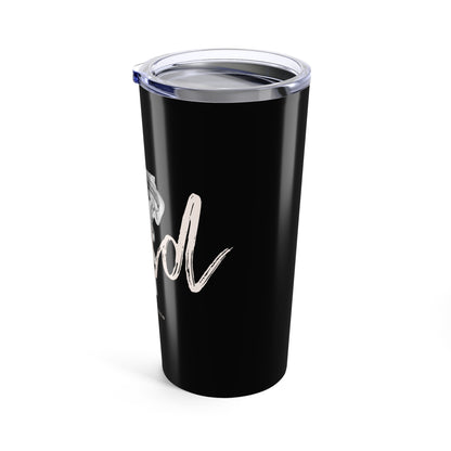 20oz 'Ignite' Black Travel Tumbler - Tend the fire Within Design