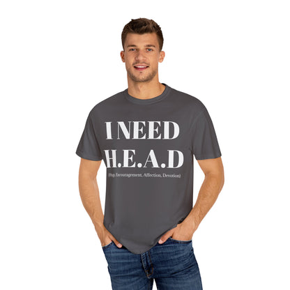 Emotional Support Tee  I Need HEAD