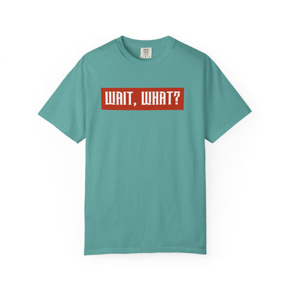Wait, What? T-Shirt — Retro Red Box Graphic Tee
