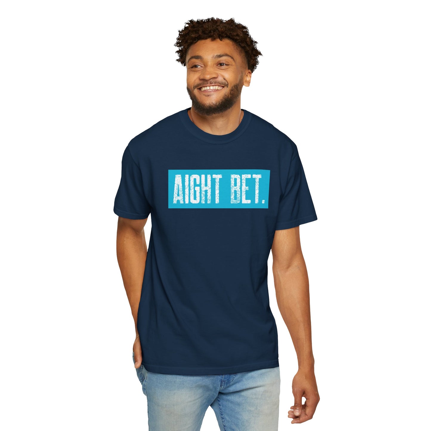 Aight Bet T-Shirt — Casual Graphic Tee with Bold Blue Block Text