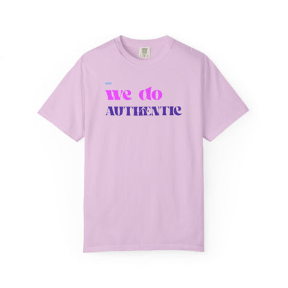 We Do Authentic T-Shirt — Retro Pink & Purple Graphic Tee